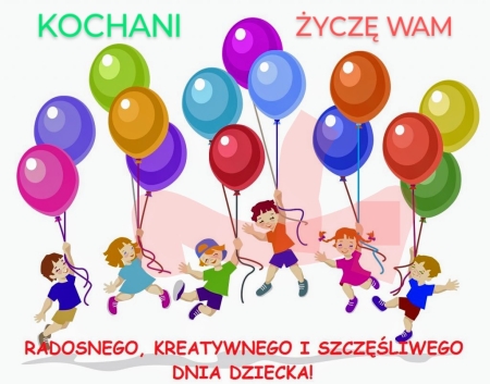 1 CZERWCA DZIEŃ DZIECKA 