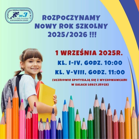 ROZPOCZYNAMY NOWY ROK SZKOLNY 2025/2026