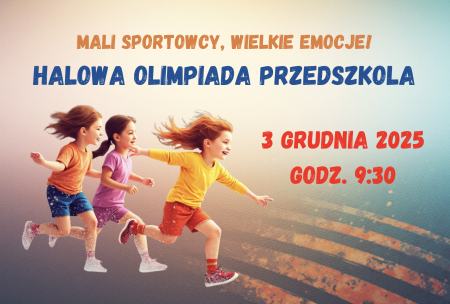 HALOWA OLIMPIADA PRZEDSZKOLAKA 2025