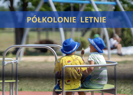 PÓŁKOLONIE LETNIE W SPORTOWEJ TRÓJCE - HARMONOGRAM