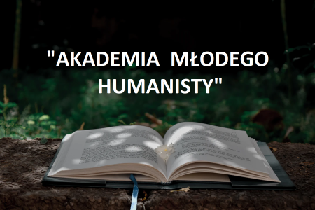 Akademia Młodego Humanisty - warsztaty
