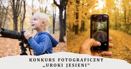 Konkurs fotograficzny - UROKI JESIENI - rozstrzygnięty!!!